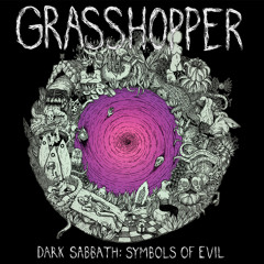 Grasshopper - Inverted Cross Of Satanic Justice