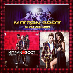 Jazzy B Mitra De Boot 2014