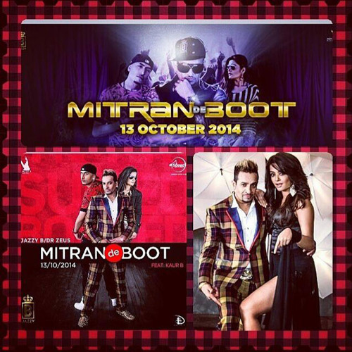 Jazzy B Mitra De Boot 2014