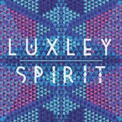Luxley - Spirit (feat. Nora Patterson)