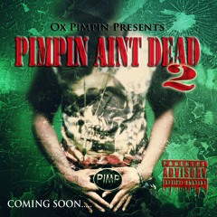 Pimpin Ain't Dead ft. Pimp C, Too Short, and T.I.