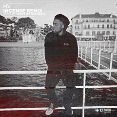 MV - Incense (Remix)