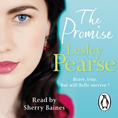 Lesley Pearse: The Promise (Audiobook extract) Read by Sherry Baines