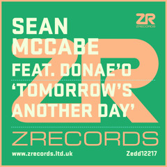 Sean McCabe Feat. Donae'o - Tomorrow's Another Day (Extended Mix)