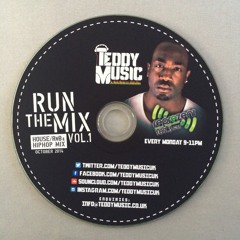 Run The Mix Vol. 1 (October 2014 Mix) House, R&B & Hip Hop! Free Download!