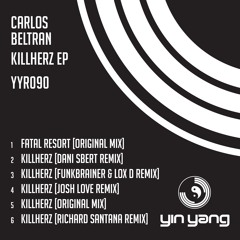 YYR090 : Carlos Beltran - Fatal Resort (Original Mix)