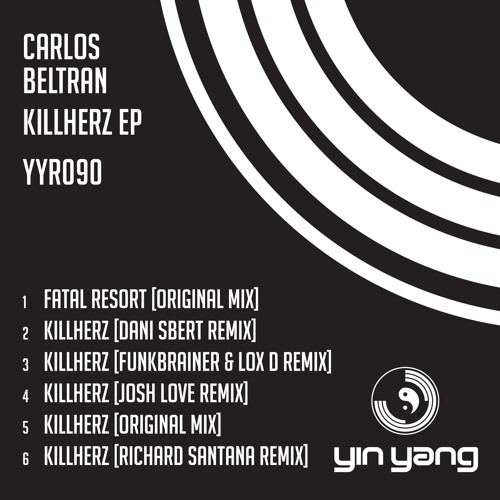 YYR090 : Carlos Beltran - Fatal Resort (Original Mix)