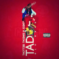 Tadoe Ft Tray Savage - Back On It Prod By. Hurt