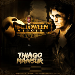 HALLOWEEN MIROIR by THIAGO MANSUR