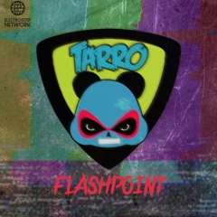 Tarro - Flashpoint (BLASTER Remix) PREVIEW