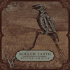 Hollow Earth - "World To Come"
