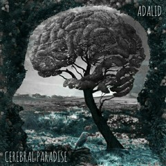 Adalid - Cerebral Paradise