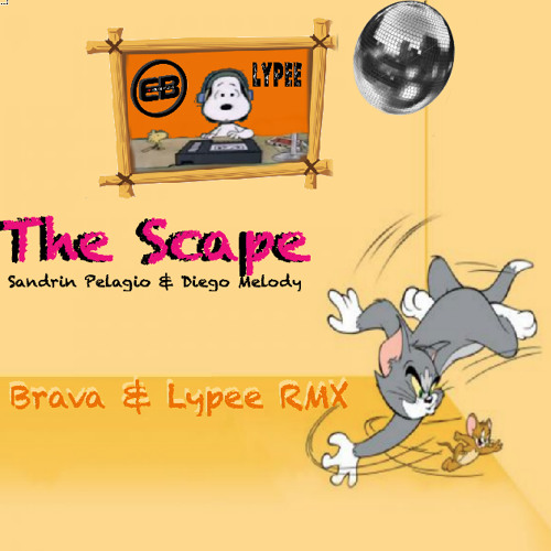 Sandrin Pelagio & Diego Melody - The Scape (Brava & Lypee Remix) TEASER