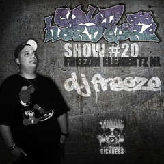DJ FREEZE (NL) COLD AS HARDCORE SHOW #20 ON TOXIC SICKNESS / 16TH OCTOBER / 2014