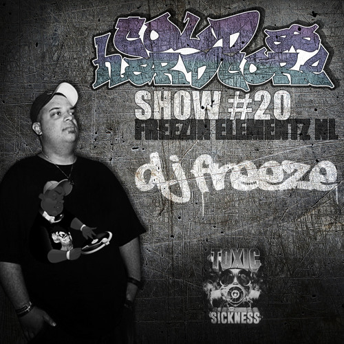 DJ FREEZE (NL) COLD AS HARDCORE SHOW #20 ON TOXIC SICKNESS / 16TH OCTOBER / 2014