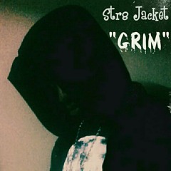 Str8 Jacket- "Grim" (Original Believe Me-Drake/Lil Wayne)