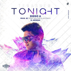 Diego A - Toninght