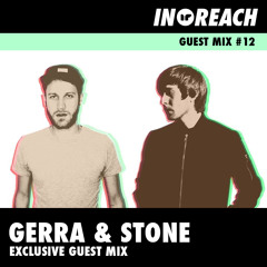 Gerra & Stone - In Reach Guest Mix