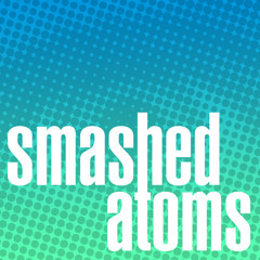 Guest Mix No 18 - Smashed Atoms