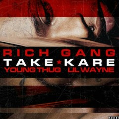 Young Thugg - Take Care ft. Lil Wayne [Studio]