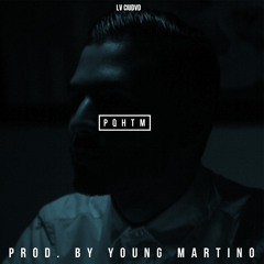 P.Q.H.T.M. (Prod. by Young Martino)
