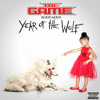 The Game - Fuck Yo Feelings Ft. Lil Wayne & Chris Brown