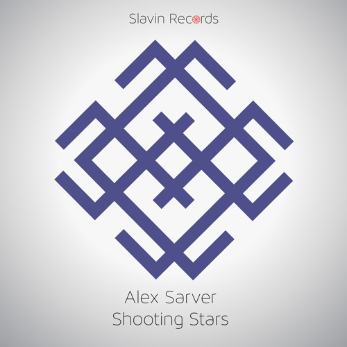 Alex Sarver - Shooting Stars (Original Mix) [Preview]
