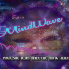 Mindwave - By Khener (TechTrance Live Set) 02 - 10 - 14