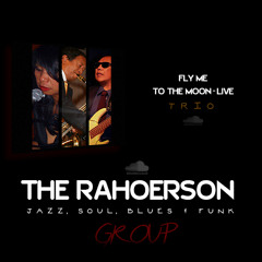 Fly Me To The Moon ♪ LIVE - Rahoerson TRIO