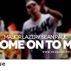 DJ Henrique - Major Lazer Ft Sean Paul - Come On To Me REMIX FUNK