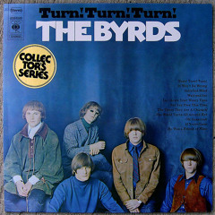 The Byrds - Turn, Turn, Turn (Lambox Remix)