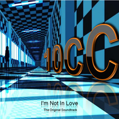 10CC   I'M NOT IN LOVE.mp3