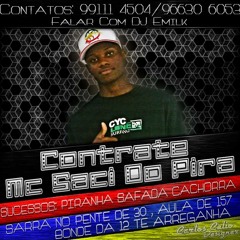 MC SACI DO PIRA - EU GOSTO DELA [ DJS EMILK & FEIJAO DO MD ] BRABAA