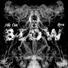 Blow- Mike Cain and Recca