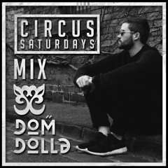 Dom Dolla - Circus Mixtape