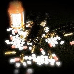 Pills & Guns
