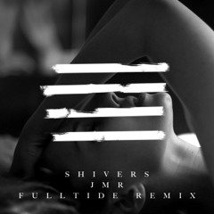 JMR - Shivers (Full Tide Remix)