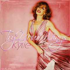 Kylie Minogue - Try Your Wings