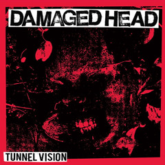 08 - TUNNEL VISION