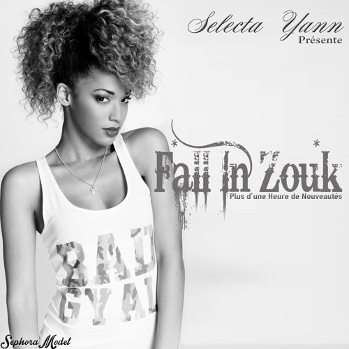 Selecta Yann - Fall In Zouk Mixtape