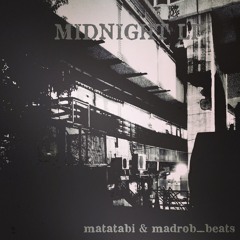 Set - Off   (matatabi & madrob_beats  MIDNIGHT LP)
