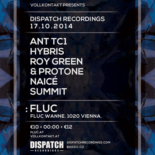 RoyGreen & Protone - Dispatch Recordings, Vienna - Promo Mix (event date 17.10.14)
