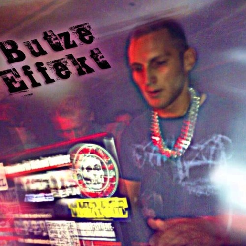 Butze Effekt - Da Geht Noch Was