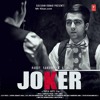 Joker Hardy Sandhu new punjabi song