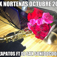 Mix Octubre Djzapatos FT DjSaxSonidocooper