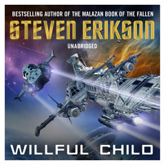 Willful Child by Steven Erikson (Audiobook extract) Read by MacLeod Andrews