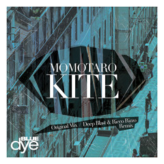 Momotaro - Kite (Deep Blast & Ricco Rizzo Remix) Preview OUT ON 20.10.2014