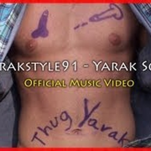 Yarakstyle91 - Yarak Song