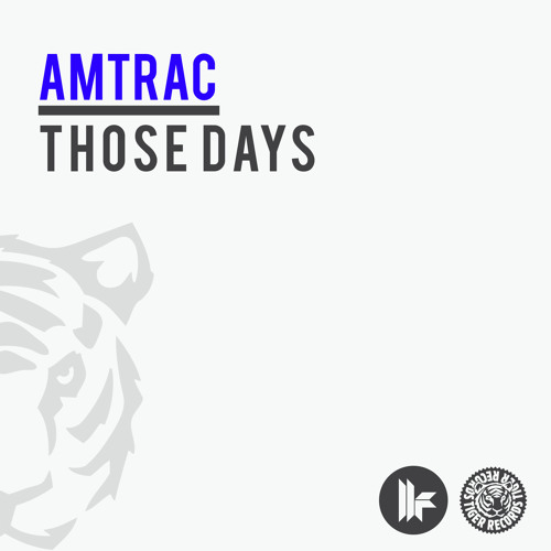 Amtrac - Those Days (Original Mix)
