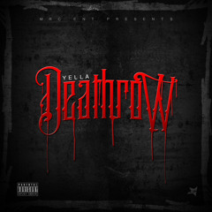 MRC.Ent Presents "Deathrow" Yella